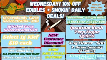 House of Green 10% off Edibles! + Much More at Spenard!