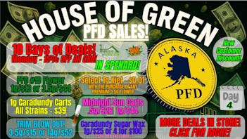 House of Green PFD Sales! 10 Days of Deals in Spenard!