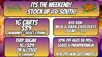 House of Green - South 10% Off Seniors 55+ at SOUTH!