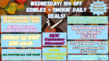 House of Green 10% off Edibles! + Much More at Spenard!