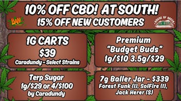 House of Green - South Monday Madness at South! CBD 10% off!