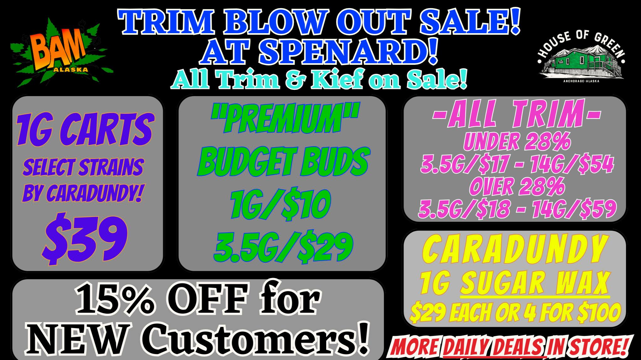 House of Green Trim BLOW OUT Sale in Spenard! + Tons More Deals!