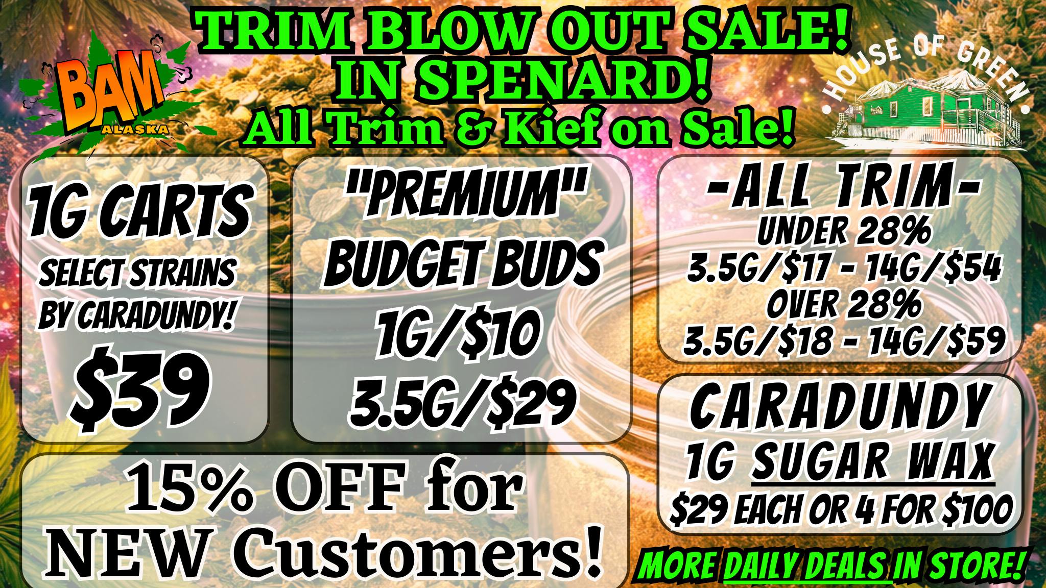 House of Green Trim BLOW OUT Sale in Spenard! + Tons More Deals!