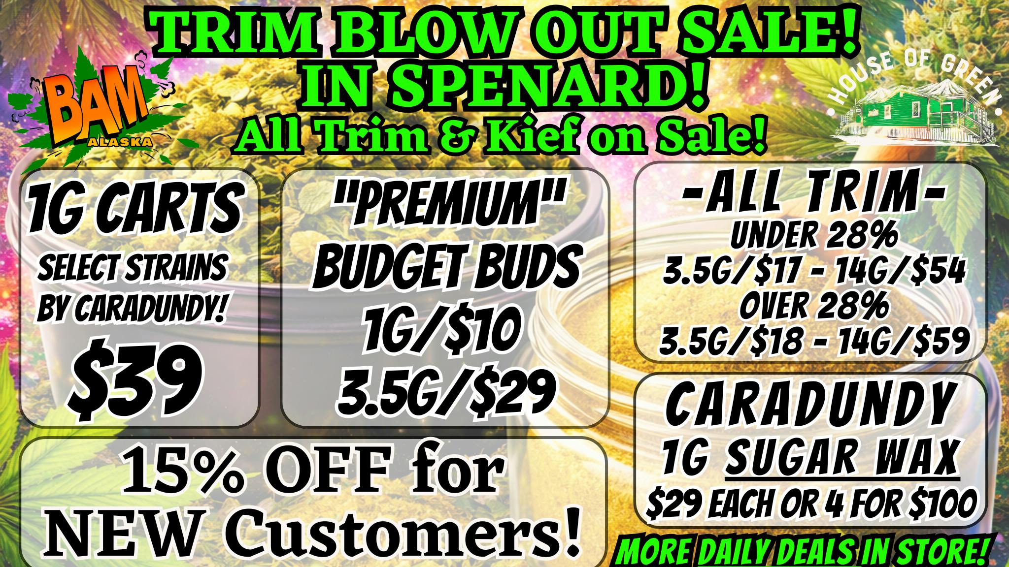 House of Green Trim BLOW OUT Sale in Spenard! + Tons More Deals!