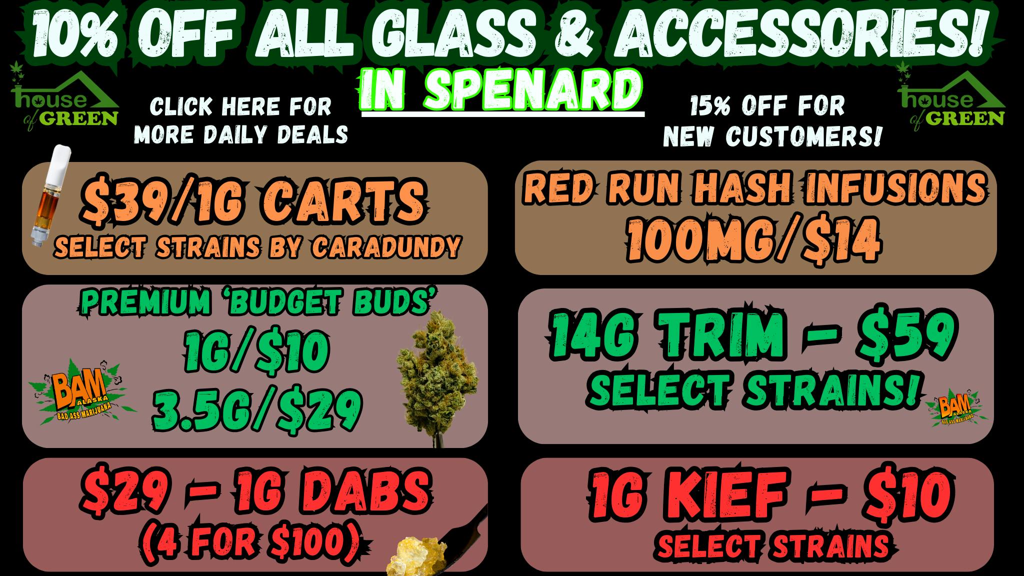 House of Green Saturday in Spenard! 10% Off Paraphernalia! + More