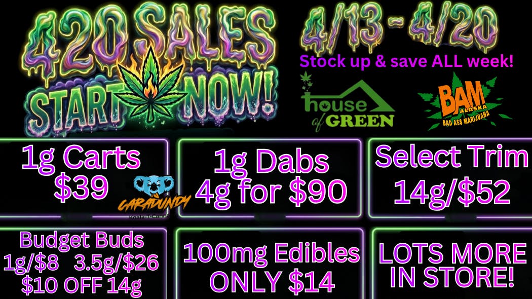 House of Green Midtown 420 Deals! ALL WEEK LONG!
