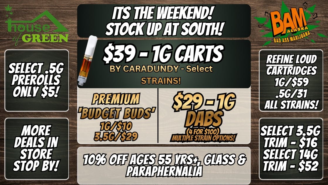 House of Green - South Stock up this weekend at South!