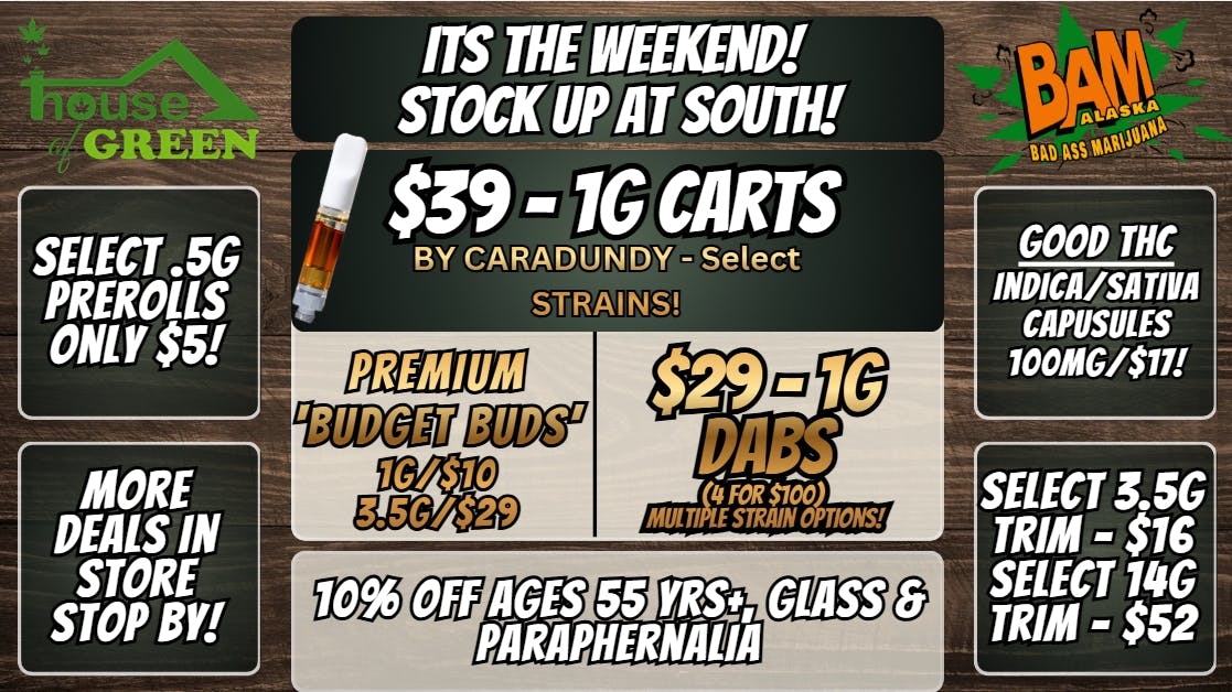 House of Green - South Stock up this weekend at South!