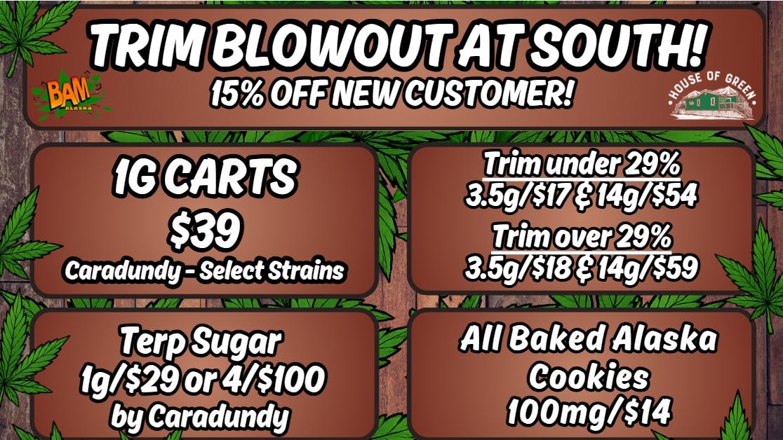 House of Green - South Trim Blowout at SOUTH!! 15% off new customers!
