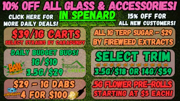 House of Green - Midtown Saturday in Spenard! 10% Off Paraphernalia! + More