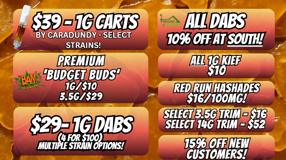 House of Green - South All Dabs 10% off at South!