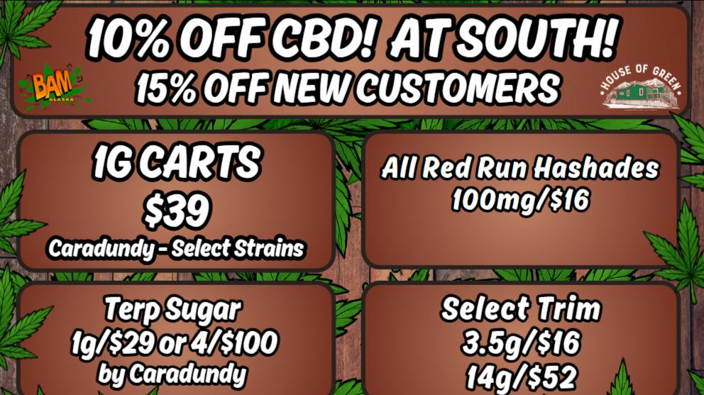 House of Green - South All CBD products 10% off!!!
