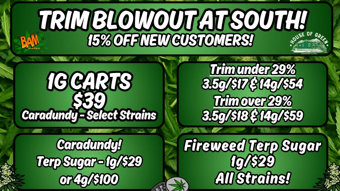 House of Green - South Trim Blowout at SOUTH!! 15% off new customers!