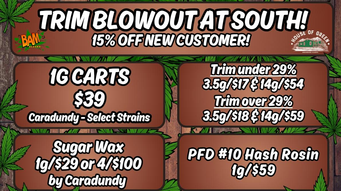 House of Green - South Trim Blowout @South!