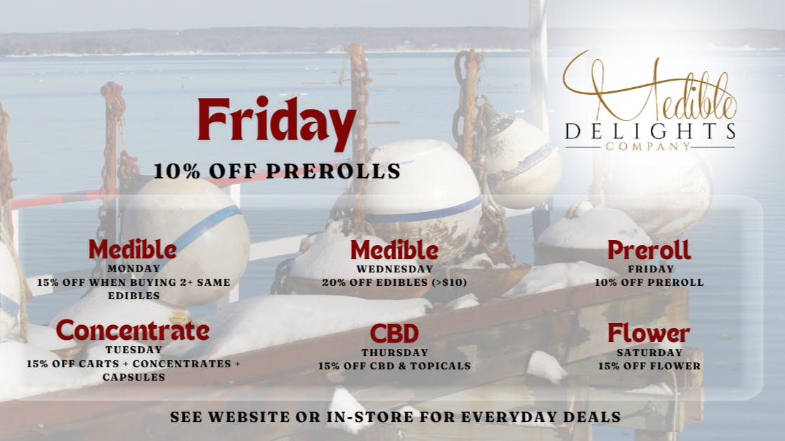 Medible Delights Preroll Friday 10% OFF