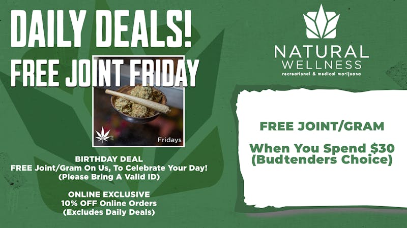 Natural Wellness Havre FREE Joint Friday!