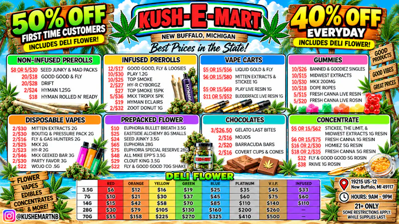Kush E Mart 50% OFF FIRST TIME! VETERANS/55+ GET 45% OFF!