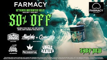 Farmacy Santa Ana 👻 SPOOKY WEEDKEND SALE 🎃 50% OFF 🎃