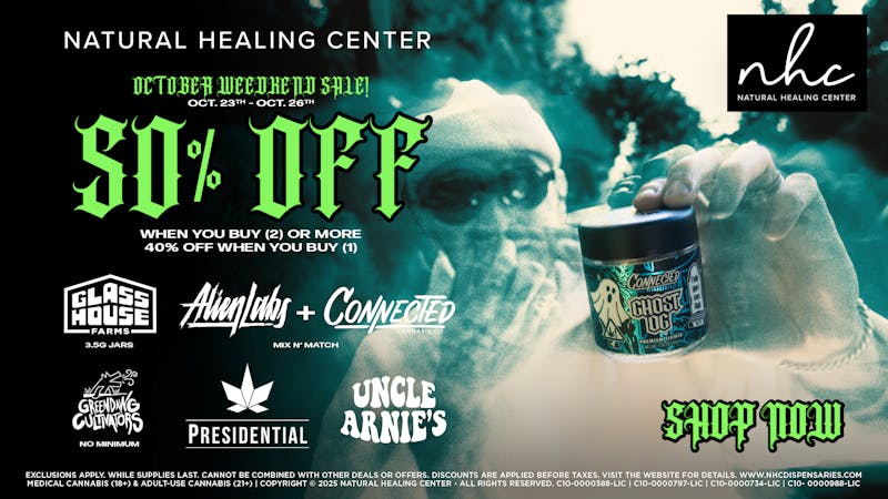 Natural Healing Center - Turlock 👻 SPOOKY WEEDKEND SALE 🎃 50% OFF 🎃