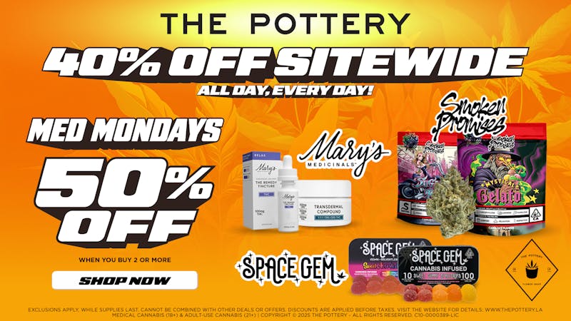 The Pottery Weed Dispensary Los Angeles 🔥50% OFF🔥 MED MONDAYS🔥