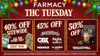 Farmacy Santa Ana 🔥30%-50% OFF🔥THC TUESDAY🔥