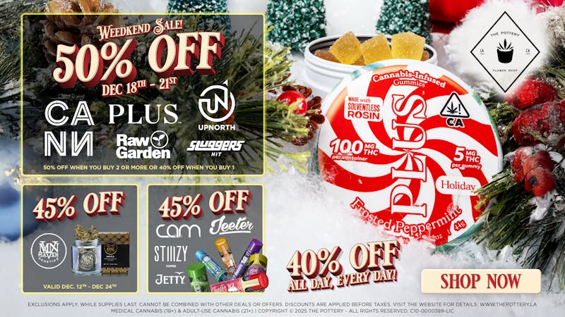 The Pottery Weed Dispensary Los Angeles ☃️50% OFF🎄WEEDKEND SALE🎅