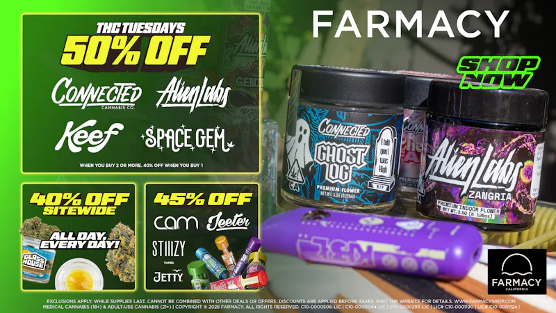 Farmacy Santa Ana 🔥50% OFF SELECT BRANDS🔥THC TUESDAY🔥