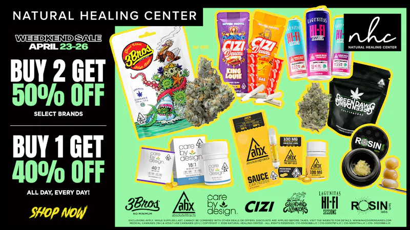 Natural Healing Center - Turlock 🔥50% OFF SELECT BRANDS🔥WEEDKEND SALE🔥