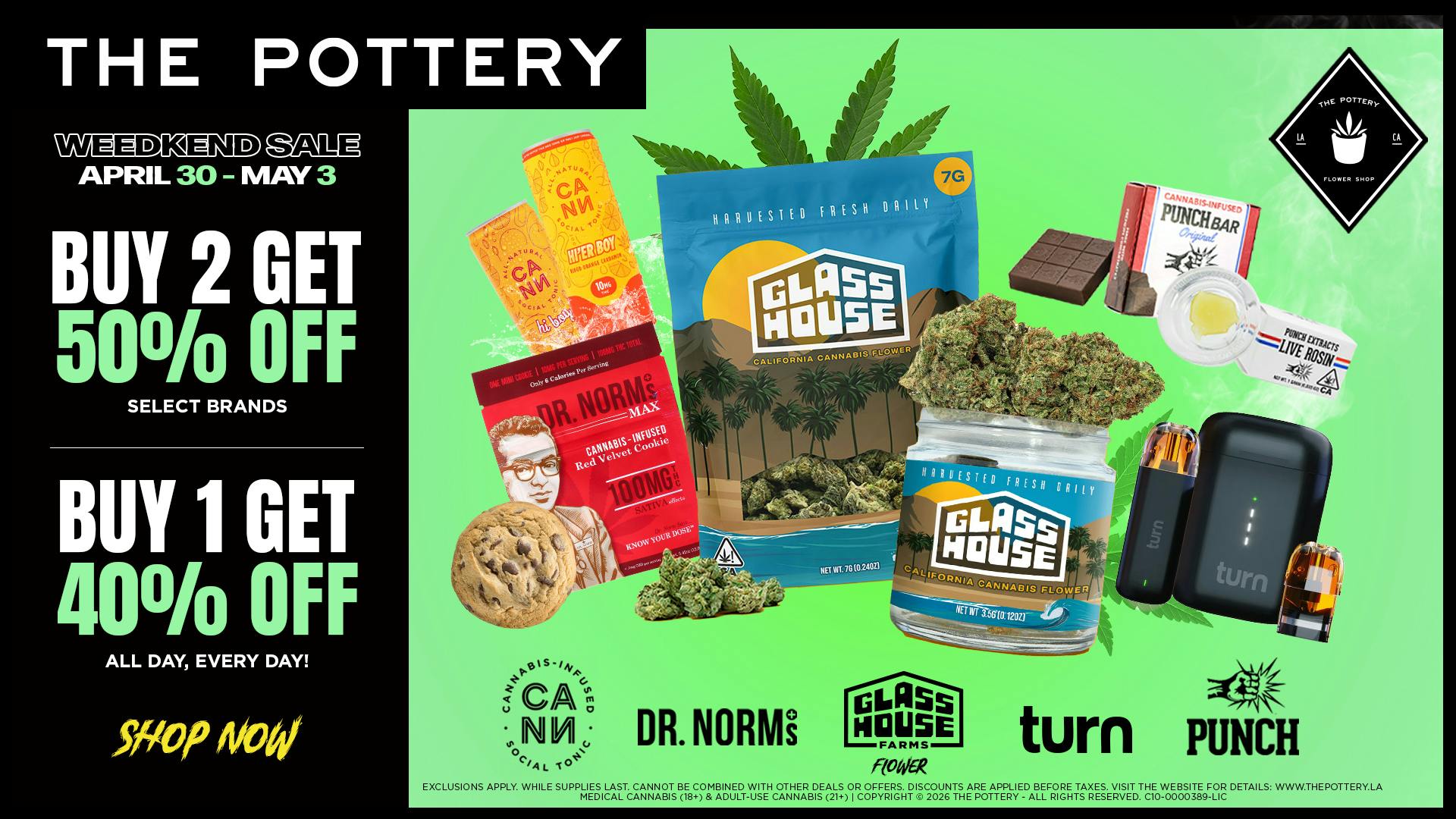 The Pottery Weed Dispensary Los Angeles 🔥50% OFF SELECT BRANDS🔥WEEDKEND SALE🔥