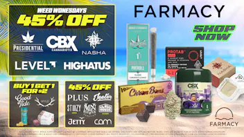 The Farmacy SB 🔥45% OFF SELECT BRANDS🪴WEED WEDNESDAYS🔥🌿💨😎