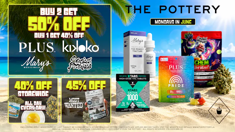 The Pottery Weed Dispensary Los Angeles 🔥50% OFF SELECT BRANDS🔥 MONDAY