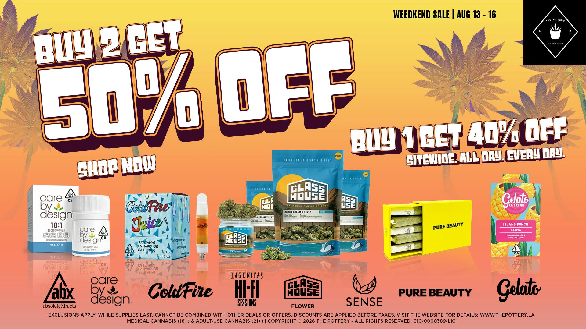 The Pottery Weed Dispensary Los Angeles 🔥50% OFF SELECT BRANDS WEEDKEND SALE 😎