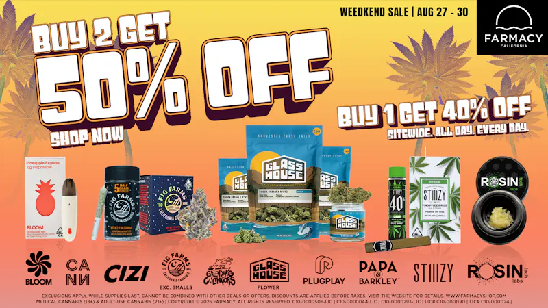Farmacy Santa Ana 🔥50% OFF SELECT BRANDS WEEDKEND SALE 😎