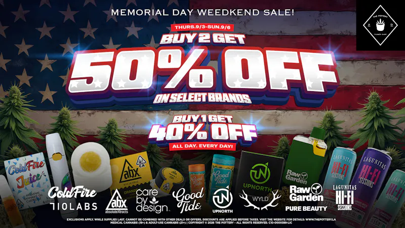 The Pottery Weed Dispensary Los Angeles 🇺🇸 50% OFF 🇺🇸 MEMORIAL DAY WEEDKEND SALE🪴