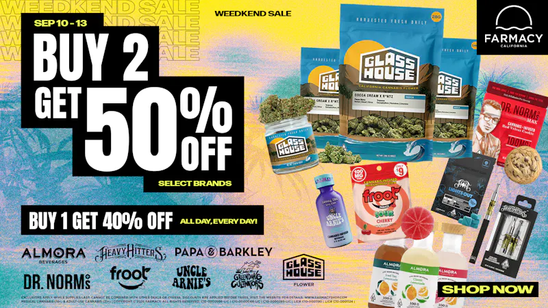 Farmacy Santa Ynez 🔥50% OFF SELECT BRANDS WEEDKEND SALE 😎