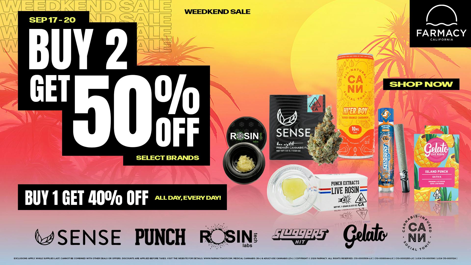 Farmacy Isla Vista 🔥50% OFF SELECT BRANDS WEEDKEND SALE 😎