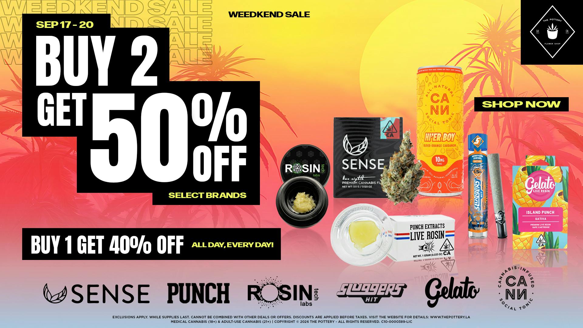 The Pottery Weed Dispensary Los Angeles 🔥50% OFF SELECT BRANDS WEEDKEND SALE 😎