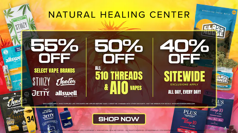 Natural Healing Center - Lemoore 🔥UP TO 55% OFF SELECT VAPES SALE 😎