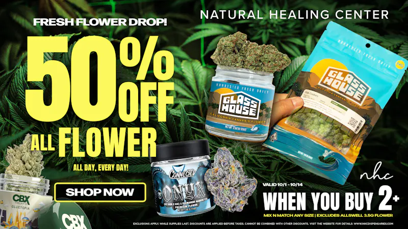 Natural Healing Center - Grover Beach 50% OFF ALL FLOWER & SELECT BRANDS SALE!