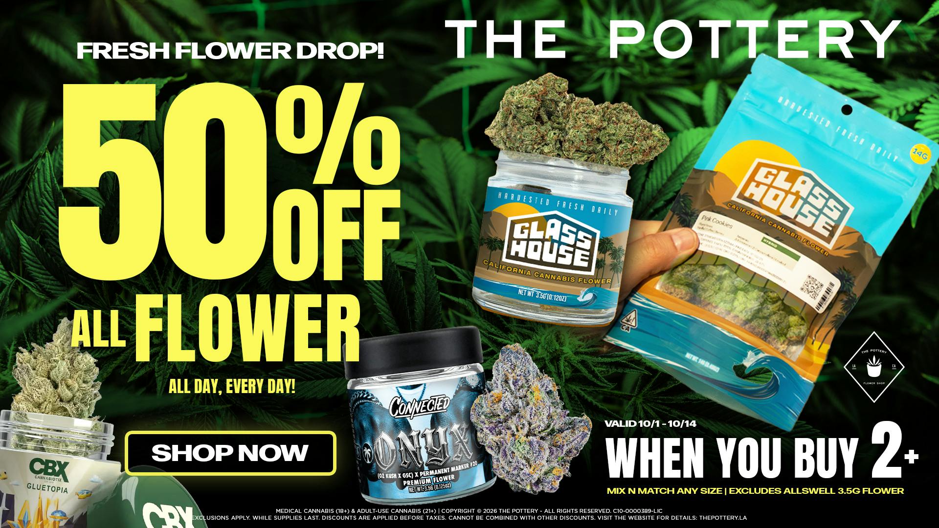 The Pottery Weed Dispensary Los Angeles 50% OFF ALL FLOWER & SELECT BRANDS SALE!