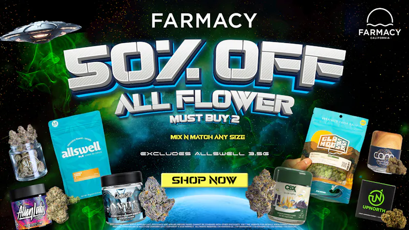 Farmacy Isla Vista 50% OFF ALL FLOWER SALE!🪴🌿