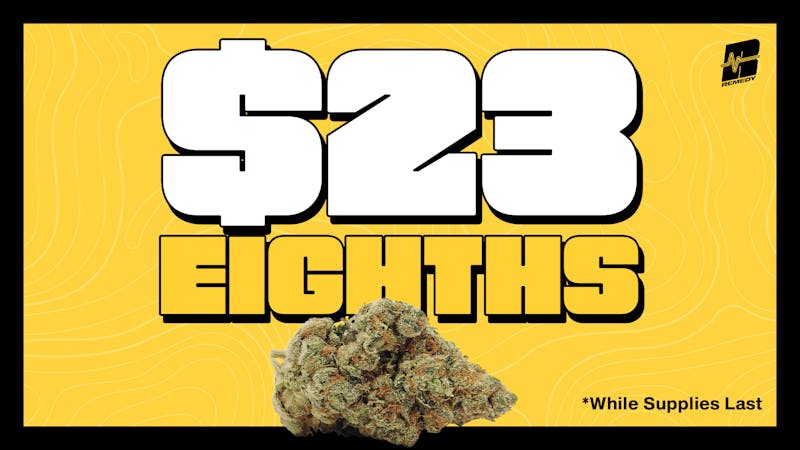 Remedy Baltimore $10 PRJs, $23 8ths + Up to 50% OFF Store!