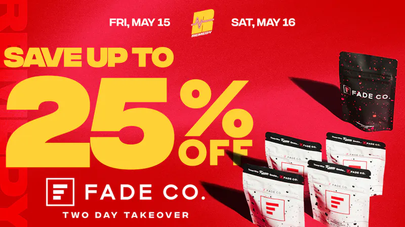 Remedy Baltimore 🔥Fade into savings: Save up to 25% OFF!