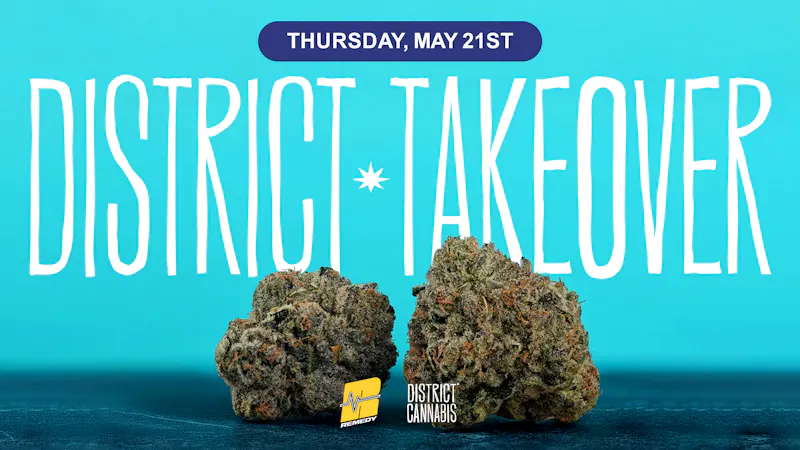 Remedy Baltimore 🔥 District Cannabis Takeover: Up to 25% OFF!