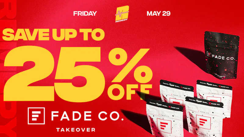 Remedy Baltimore 🔥 Fade Co. Takeover: Up to 25% OFF!