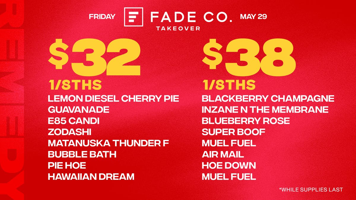 Remedy Baltimore 🔥 Fade Co. Takeover: $10 PRJs, $27 1/8ths + more!