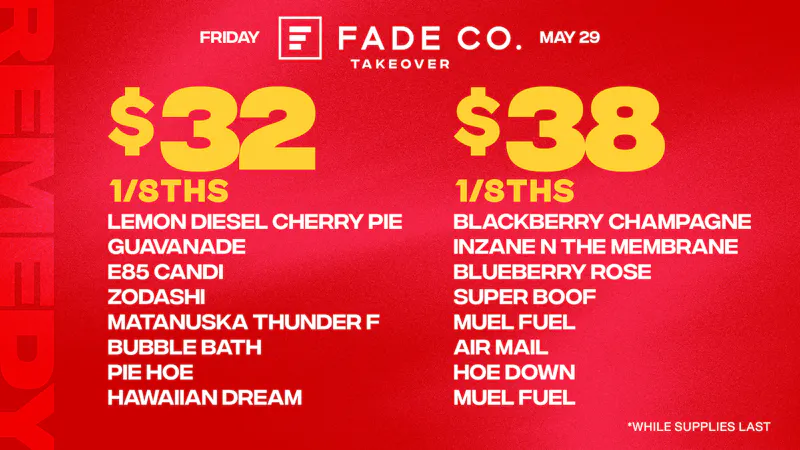 Remedy Baltimore 🔥 Fade Co. Takeover: $10 PRJs, $27 1/8ths + more!