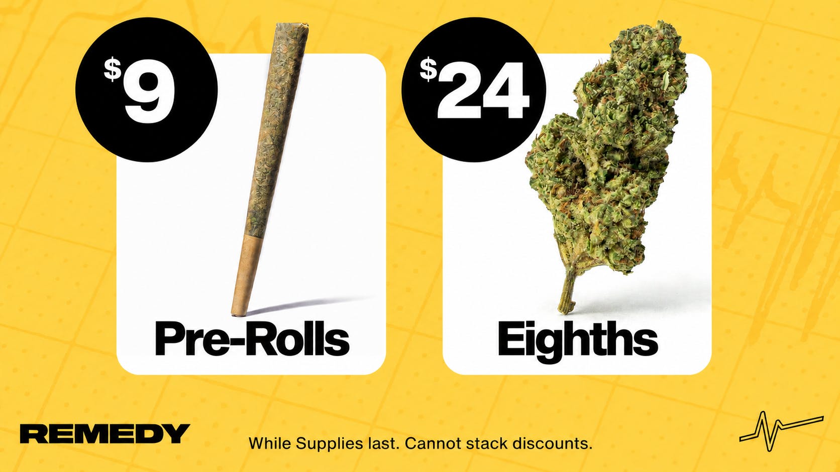 Remedy Columbia 🔥 $9 PRJs, $24 1/8th, Happy Hour + up to 40% OFF!
