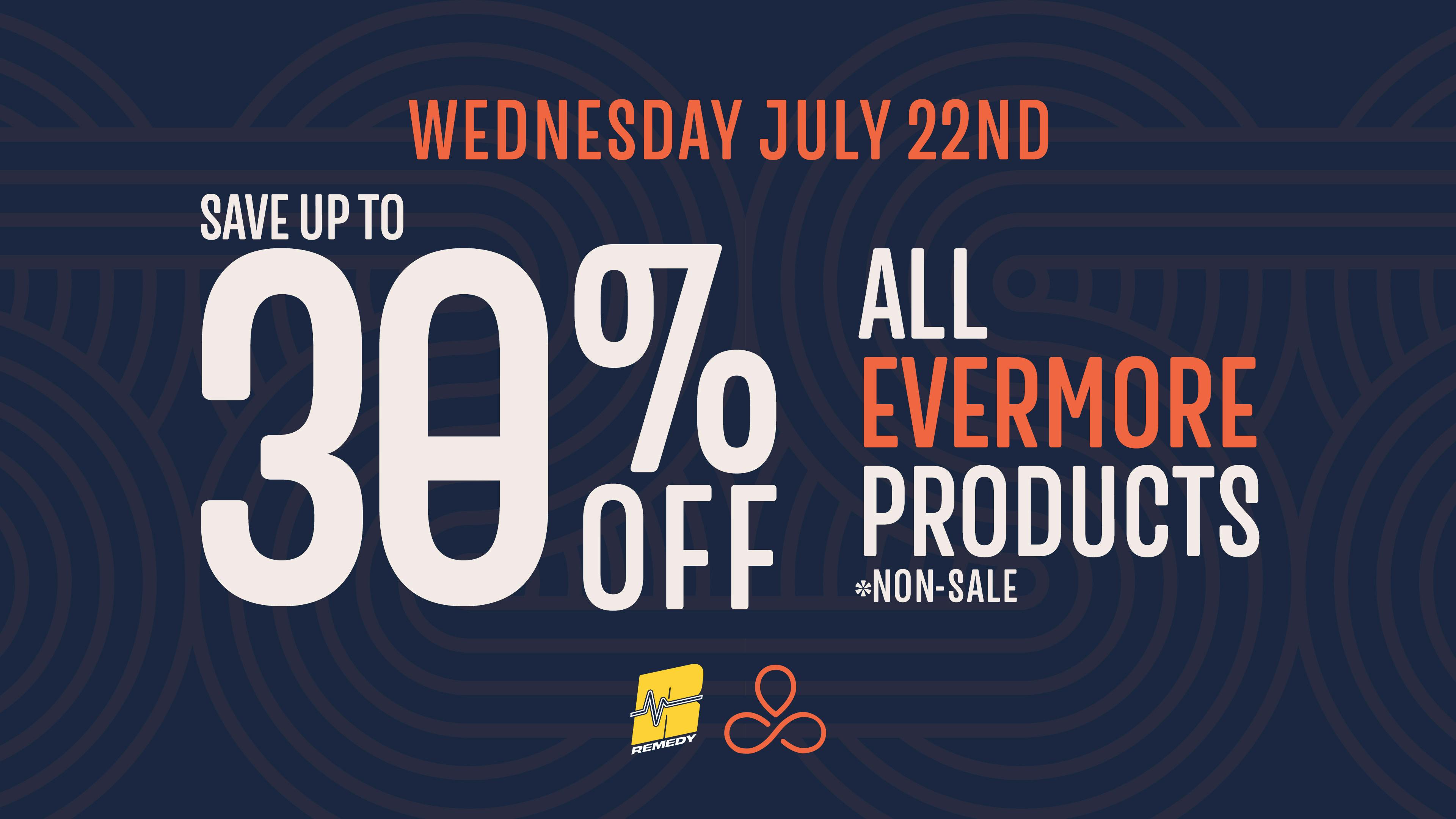 Remedy Baltimore 🔥 Evermore Takeover: Up to 30% OFF!