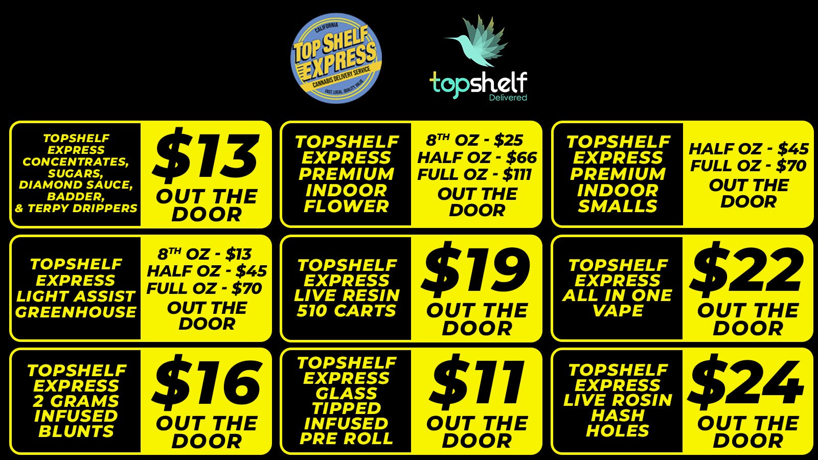TOP SHELF EXPRESS - EXCISE TAXES INCLUDED TOP SHELF BRAND DEALS